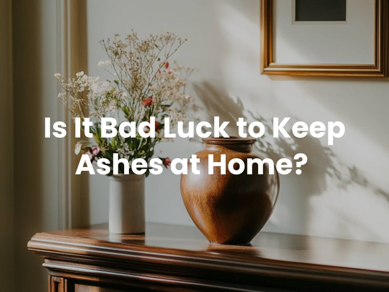 Is It Bad Luck to Keep Ashes in the House?