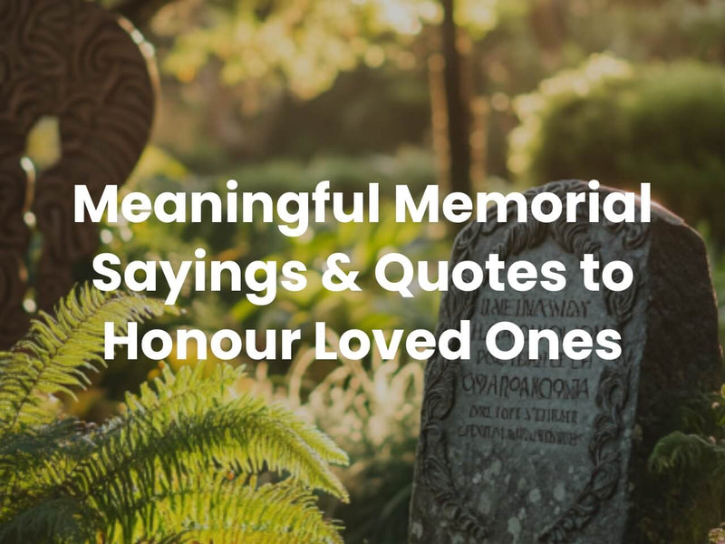 Memorial Sayings & Quotes
