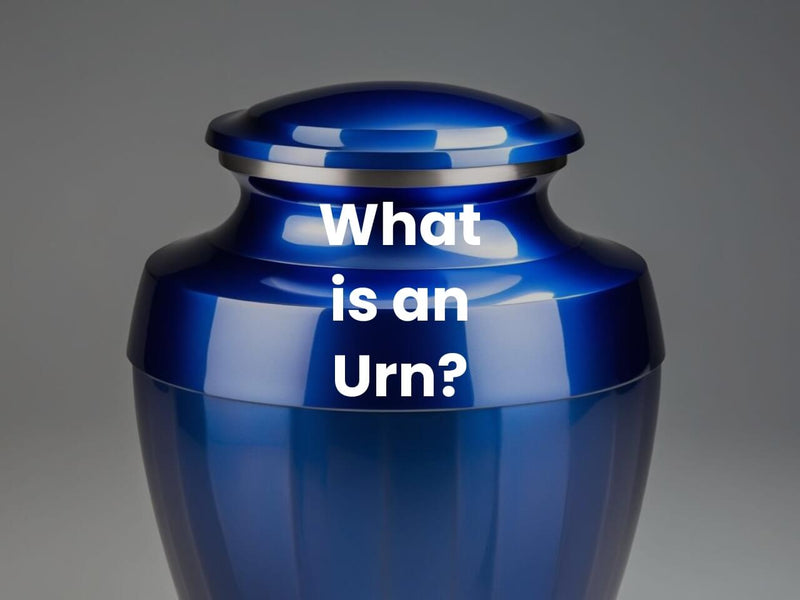 What is an Urn? Understanding Its Purpose